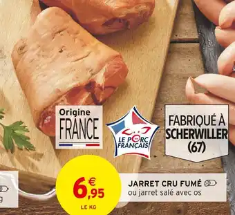 Intermarché JARRET CRU FUMÉ offre