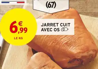Intermarché JARRET CUIT AVEC OS offre