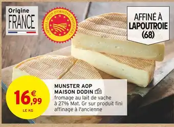 Intermarché MAISON DODIN MUNSTER AOP offre