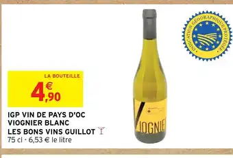 Intermarché IGP VIN DE PAYS D'OC VIOGNIER BLANC offre