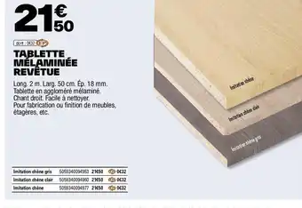 Brico Dépôt TABLETTE MÉLAMINÉE REVËTUE offre