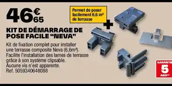 Brico Dépôt KIT DE DÉMARRAGE DE POSE FACILE NEVA" offre