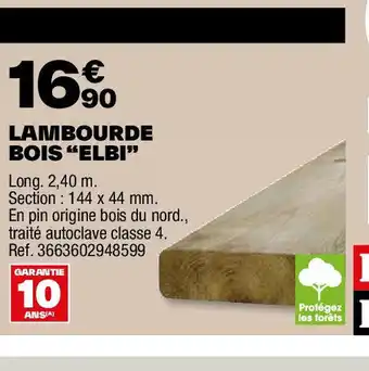 Brico Dépôt LAMBOURDE BOIS "ELBI❞ offre