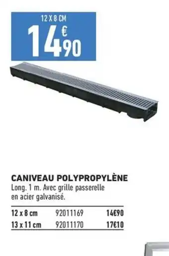 Brico Cash CANIVEAU POLYPROPYLÈNE offre
