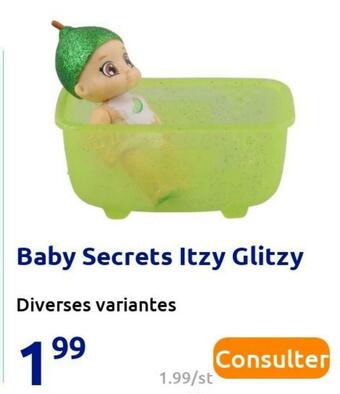 Action Baby secrets itzy glitzy offre