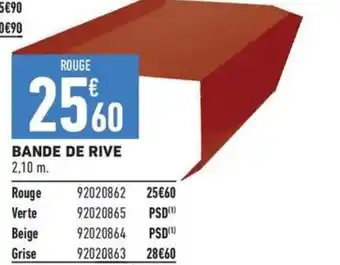 Brico Cash BANDE DE RIVE offre