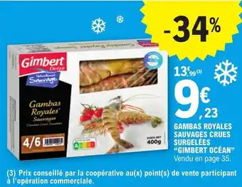 E.Leclerc GAMBAS ROYALES SAUVAGES CRUES SURGELÉES "GIMBERT OCÉAN" offre