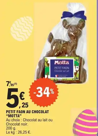 E.Leclerc PETIT FAON AU CHOCOLAT "MOTTA" offre