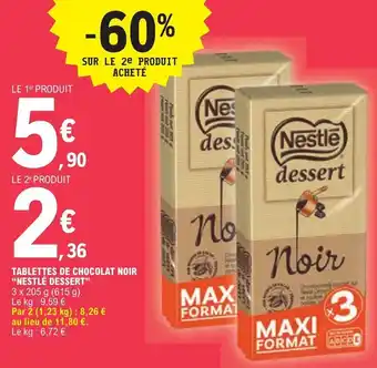 E.Leclerc TABLETTES DE CHOCOLAT NOIR "NESTLÉ DESSERT" offre