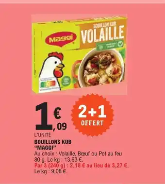 E.Leclerc BOUILLONS KUB "MAGGI" offre