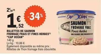 E.Leclerc RILLETTES DE SAUMON FROMAGE FRAIS ET FINES HERBES(1) "CAP OCÉAN" offre