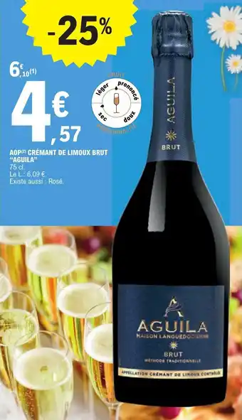 E.Leclerc AOP(2) CRÉMANT DE LIMOUX BRUT "AGUILA" offre