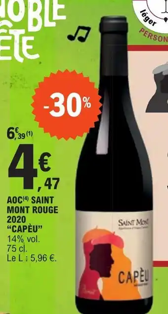 E.Leclerc AOC(4) SAINT MONT ROUGE 2020 "CAPÈU" 14% vol. 75 cl. offre