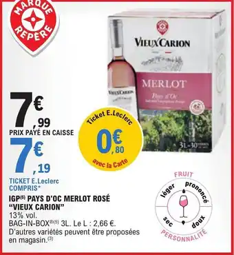 E.Leclerc IGP (6) PAYS D'OC MERLOT ROSÉ "VIEUX CARION" offre