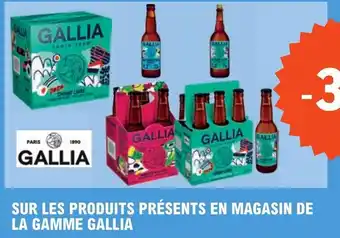 E.Leclerc SUR LES PRODUITS PRÉSENTS EN MAGASIN DE LA GAMME GALLIA offre