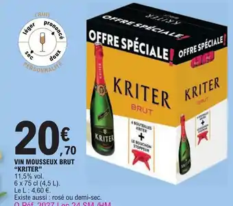 E.Leclerc VIN MOUSSEUX BRUT "KRITER" offre