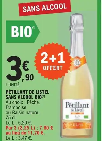 E.Leclerc PÉTILLANT DE LISTEL SANS ALCOOL BIO(3) Au choix Pêche, offre