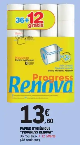 E.Leclerc PAPIER HYGIÉNIQUE "PROGRESS RENOVA" offre