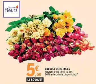 E.Leclerc BOUQUET DE 20 ROSES offre