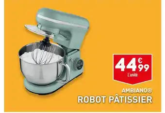 ALDI AMBIANO ROBOT PÂTISSIER offre
