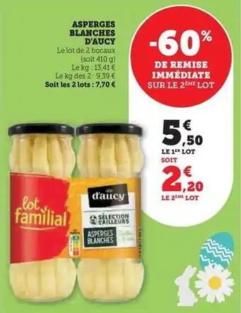 Hyper U D'aucy - asperges blanches offre
