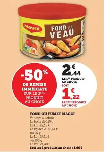 Super U Maggi - fond ou fumet offre