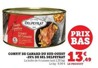 Super U Delpeyrat - confit de canard du sud ouest -25% de sel offre