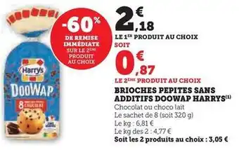 Hyper U Harry's - brioches pepites sans additifs doowap offre