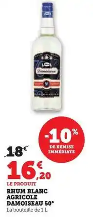 Hyper U Rhum blanc agricole damoiseau 50° offre