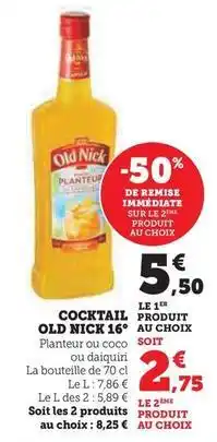 Super U Old nick - cocktail 16° offre