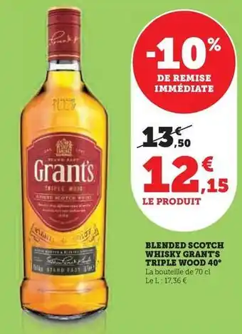 Hyper U Grant's - blended scotch whisky triple wood 40° offre