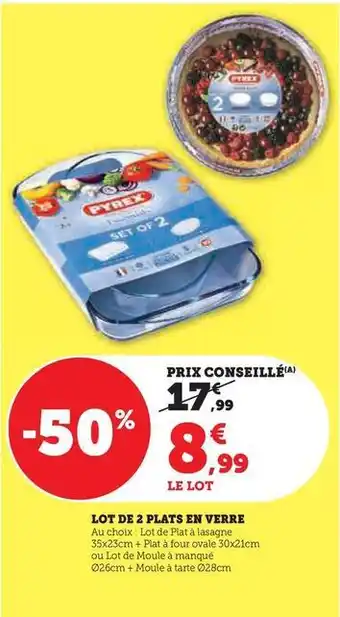 Super U Pyrex - lot de 2 plats en verre offre