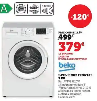 Hyper U Beko - lave-linge frontal 9 kg wtv95220w offre