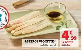 Hyper U Asperge violette offre