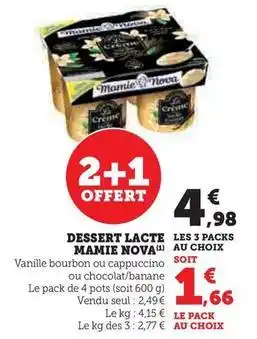 Hyper U Mamie nova - dessert lacte offre