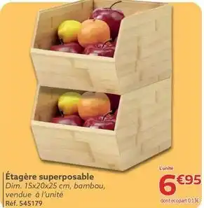 Gifi Étagère superposable offre