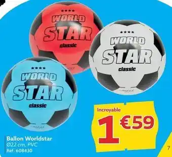 Gifi Ballon worldstar offre
