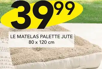 Stokomani LE MATELAS PALETTE JUTE offre
