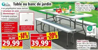 Norma Frandis Table ou banc de jardin offre