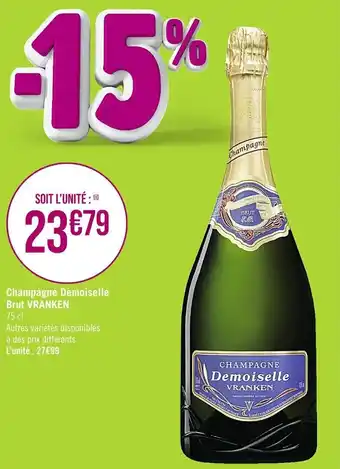 Casino Supermarchés Champagne Demoiselle Brut VRANKEN offre