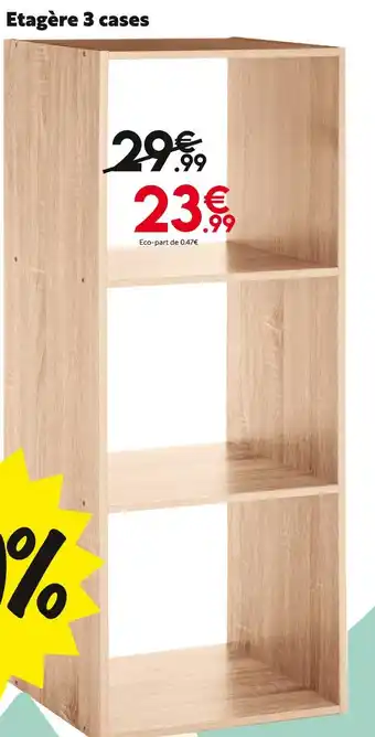 Maxi Bazar Etagère 3 cases offre