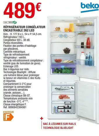 Brico Dépôt Beko réfrigérateur congélateur encastrable 262 led offre