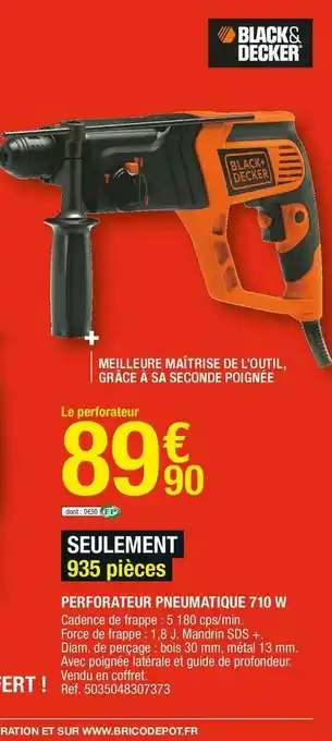 Brico Dépôt Blackanddecker perforateur pneumatique 710 w offre