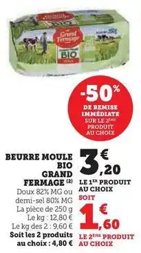 Hyper U Grand fermage - beurre moule bio offre