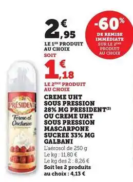 Hyper U Président - creme uht sous pression 28% mg offre