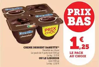 Hyper U Danette - creme dessert offre