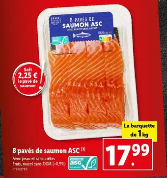 Lidl 8 pavés de saumon ASC (3) offre