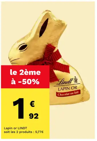 Carrefour Lapin or LINDT offre