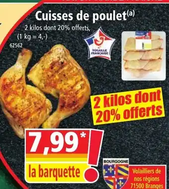 Norma Cuisses de poulet(a) offre