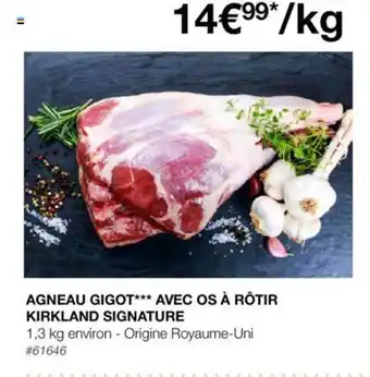 Costco AGNEAU GIGOT*** AVEC OS À RÔTIR KIRKLAND SIGNATURE offre